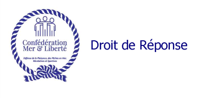 CONFEDERATION Mer & Liberté – DROIT de RÉPONSE